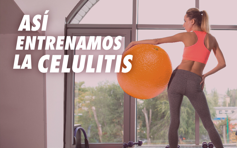 En este momento estás viendo EL ENTRENAMIENTO INTELIGENTE PARA REDUCIR LA CELULITIS