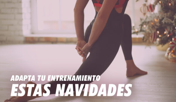 TRUCOS PARA SER FIEL A TUS ENTRENAMIENTOS EN NAVIDAD