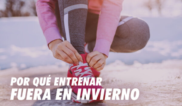 3 BENEFICIOS DEL ENTRENAMIENTO AL AIRE LIBRE EN INVIERNO