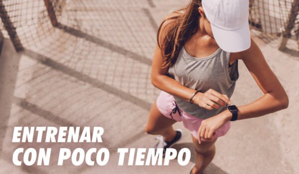 TRUCOS PARA ACORTAR TUS ENTRENAMIENTOS SIN PERDER EFECTIVIDAD