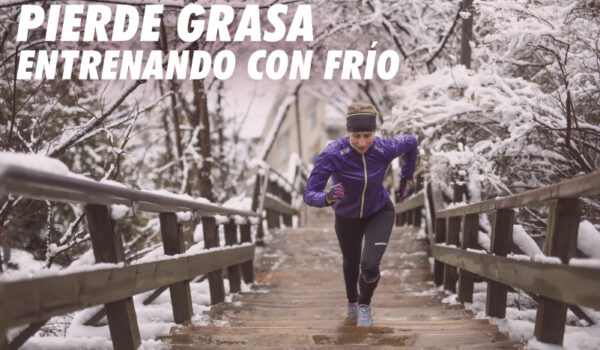 DESCUBRE LOS BENEFICIOS Y TRUCOS DE ENTRENAR EN INVIERNO AL AIRE LIBRE