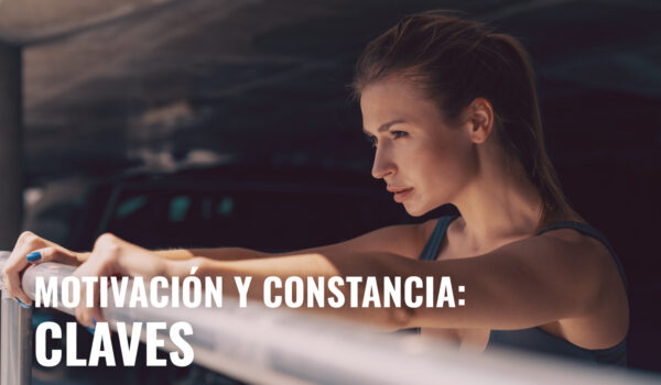 CÓMO ESTAR MOTIVADA Y SER CONSTANTE PARA LOGRAR TUS OBJETIVOS