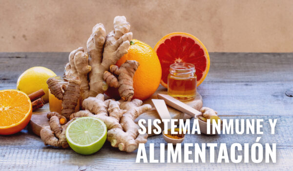 LA IMPORTANCIA DE LA ALIMENTACIÓN PARA REFORZAR EL SISTEMA INMUNOLÓGICO