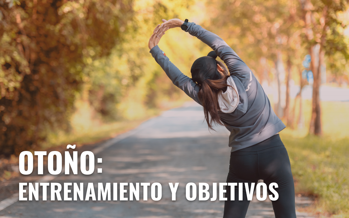 En este momento estás viendo 8 CONSEJOS PARA ENFRENTAR EL OTOÑO Y SEGUIR LOGRANDO OBJETIVOS