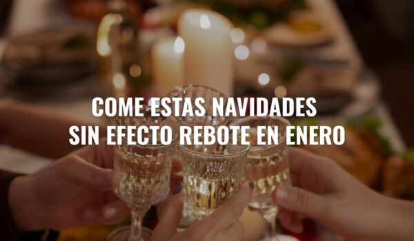 Cómo perder grasa y reducir celulitis en Navidad sin culpa, sin efecto rebote y sin sabotear tu progreso.