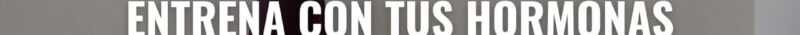 Movimiento, apetito y equilibrio hormonal: cómo entrenar con sentido para perder grasa, mejorar la celulitis y sentirte fuerte en cada etapa de tu vida.
